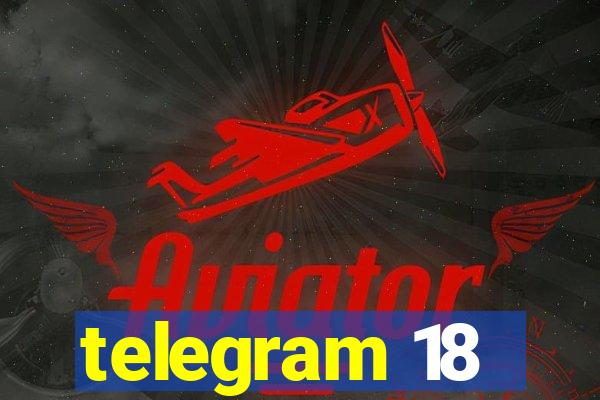 telegram 18